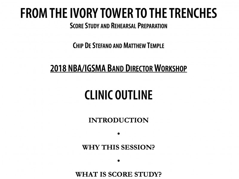 From the Ivory Tower to the Trenches: Score Study and Rehearsal Preparation