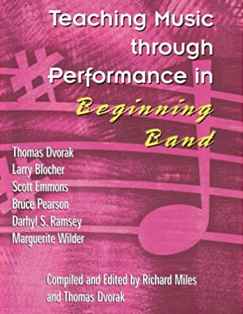 Teaching Music through Performance in Beginning Band – Volume 1